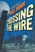 Crossing the Wire (Paperback)