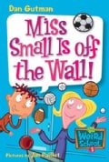 Miss Small Is Off the Wall! (Paperback)
