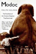 Modoc: The True Story of the Greatest Elephant That Ever Lived (Paperback)