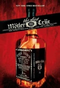 Motley Crue: The Dirt : Confessions of the World's Most Notorious Rock Band (Paperback)