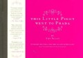 This Little Piggy Went to Prada: Nursery Rhymes for the Blahnik Brigade (Hardcover)