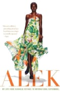 Alek: My Life from Sudanese Refugee to International Supermodel (Paperback)
