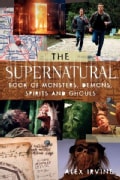 The Supernatural Book of Monsters, Spirits, Demons, and Ghouls (Paperback)