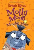 Molly Moon & the Monster Music (Hardcover)