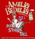 An Amelia Bedelia Celebration: Four Stories Tall