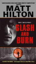 Slash and Burn (Paperback)