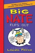 Big Nate Flips Out (Hardcover)