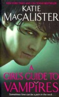 A Girl's Guide to Vampires (Paperback)