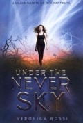 Under the Never Sky (Hardcover)