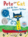 Pete the Cat and His Four Groovy Buttons (Hardcover)