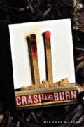 Crash and Burn (Hardcover)