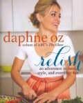 Relish: An Adventure in Food, Style, and Everyday Fun (Hardcover)