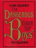 The Dangerous Book for Boys (Hardcover)