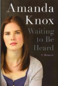 Waiting to Be Heard: A Memoir (Hardcover)