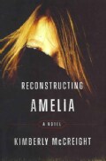 Reconstructing Amelia (Hardcover)