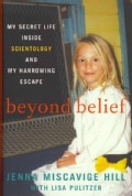 Beyond Belief: My Secret Life Inside Scientology and My Harrowing Escape (Hardcover)