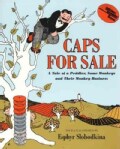 Caps for Sale: A Tale of a Peddler, Some Monkeys and Their Monkey Business (Paperback)
