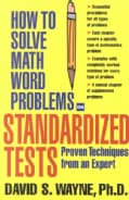 How to Solve Math Word Problems on Standardized Tests (Paperback)