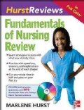 Hurst Reviews: Fundamentals of Nursing Review