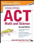 McGraw-Hill's Conquering the ACT Math and Science (Paperback)