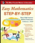 Easy Mathematics Step-by-Step: Master High Frequency Concepts and Skills for Mathematical Proficiency-fast! (Paperback)