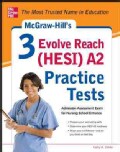 McGraw-Hill's 3 Evolve Reach (HESI) A2 Practice Tests (Paperback)
