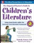 The Organized Teacher's Guide to Children's Literature (Paperback)