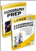 Radiography Prep + Lange Q & A Radiography Examination
