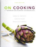 On Cooking: A Textbook of Culinary Fundamentals