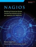 Nagios: Building Enterprise-grade Monitoring Infrastructures for Systems and Networks (Paperback)