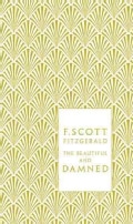 The Beautiful and Damned (Hardcover)