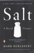 Salt: A World History (Paperback)