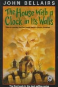The House With a Clock in Its Walls (Paperback)