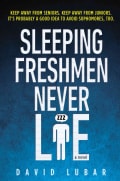 Sleeping Freshmen Never Lie (Paperback)