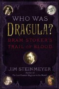 Who Was Dracula?: Bram Stoker's Trail of Blood (Hardcover)