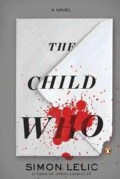 The Child Who (Paperback)