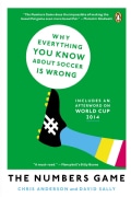 The Numbers Game: Why Everything You Know About Soccer Is Wrong (Paperback)