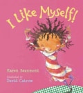 I Like Myself (Hardcover)