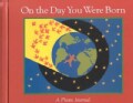 On the Day You Were Born: A Photo Journal (Hardcover)