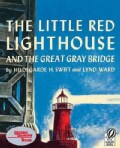 The Little Red Lighthouse and the Great Gray Bridge (Paperback)