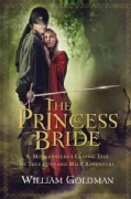 The Princess Bride: S. Morgenstern's Classic Tale of True Love and High Adventure (Paperback)
