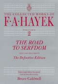 The Road to Serfdom: The Definitive Edition (Hardcover)