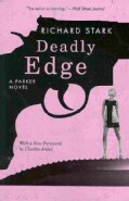 Deadly Edge: A Parker Novel (Paperback)