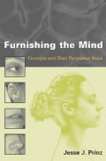 Furnishing the Mind: Concepts and Their Perceptual Basis (Paperback)