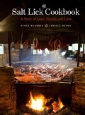 The Salt Lick Cookbook: A Story of Land, Family, and Love (Hardcover)