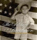 The Children of the Revolucion: How the Mexican Revolution Changed America (Hardcover)