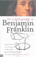 The Autobiography of Benjamin Franklin (Paperback)