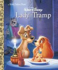 Walt Disney's Lady and the Tramp (Hardcover)