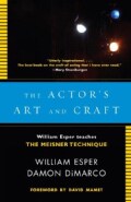 The Actor's Art and Craft: William Esper Teaches the Meisner Technique (Paperback)