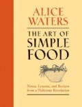 The Art of Simple Food (Hardcover)
